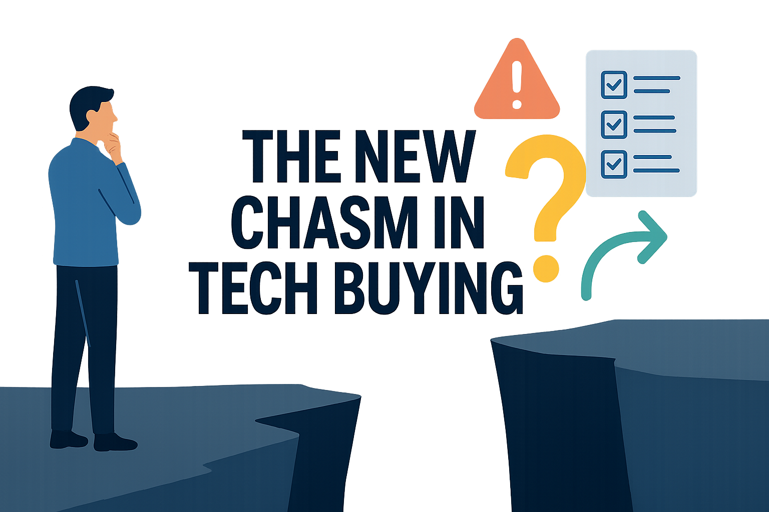 The New Chasm in Tech Buying — Why Most SaaS GTM Strategies Fail to Convert Buyers